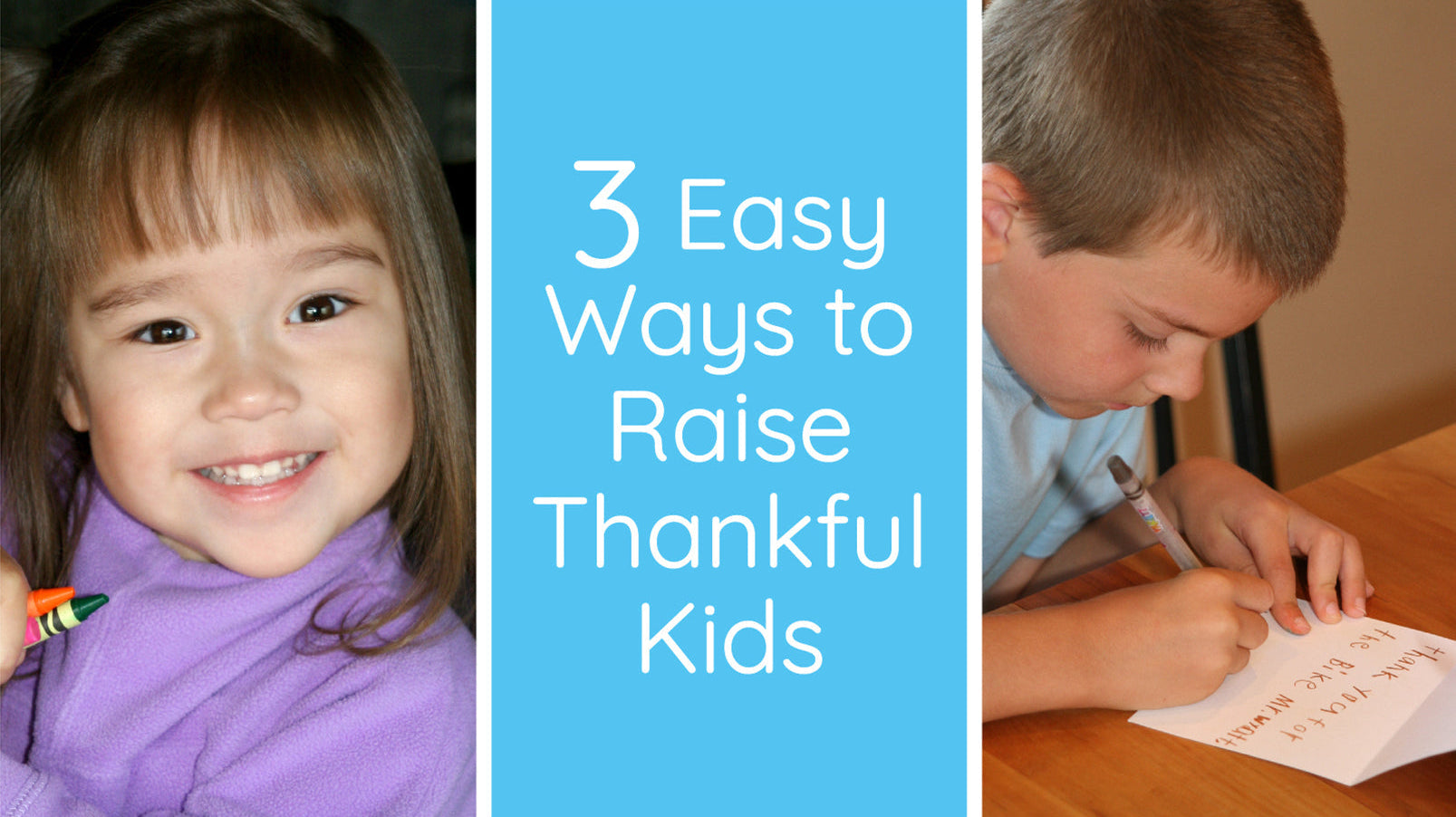 3 Easy Ways to Raise a Grateful Child