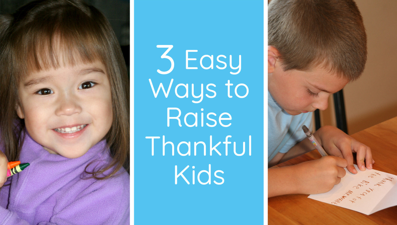 3 Easy Ways to Raise a Grateful Child