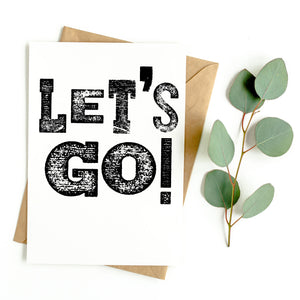 Stationery set of 6 motivational notecards with inspirational phrases that will appeal to fitness enthusiasts and followers of the 75Hard program, crossfit, rucking lifestyle. This card says, "Let's Go!"